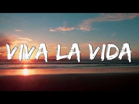 Viva La Vida - Coldplay (Lyrics) || Atlantis, Photograph... (Mix Lyrics)