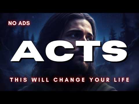 Fall Asleep to the Book of Acts Like Never Before | Holy Bible Audio for Deep Sleep