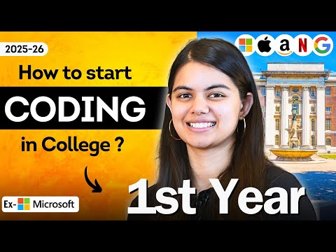 How to start Coding in 1st Year? for College Students | Tech Internship/Placement 2025-26