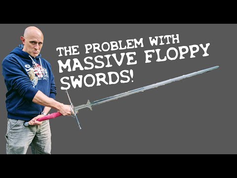 The Problem with MASSIVE FLOPPY SWORDS
