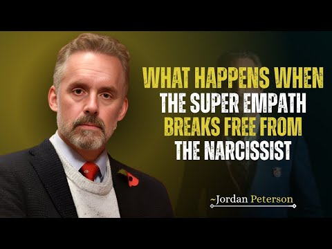 What Happens When the Super Empath Breaks Free from the Narcissist ||Powerful Speech Jordan Peterson