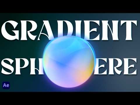 Pro Gradient Sphere | After Effects