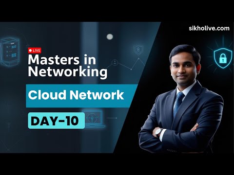 Masters in Networking Full Course | Understanding Cloud Network by sikholive.com in Hindi