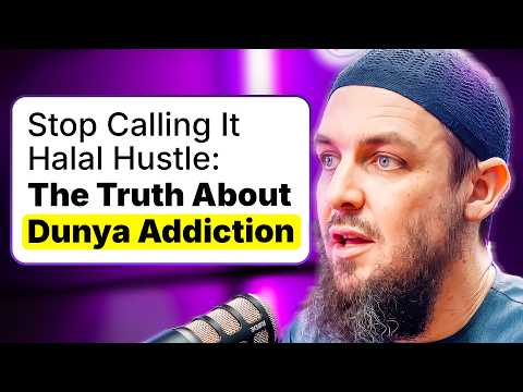 The Dunya Trap: Money, Success & the Destruction of Your Deen