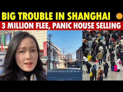Big Trouble in Shanghai! Residents Spooked, Three Million Flee, Panic House Selling