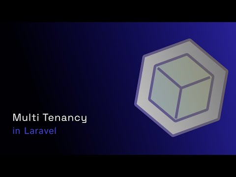 Multi-tenancy in Laravel