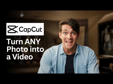 Turn ANY Photo into a Video using CapCut