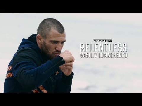 RELENTLESS: LOMACHENKO | FULL EPISODE