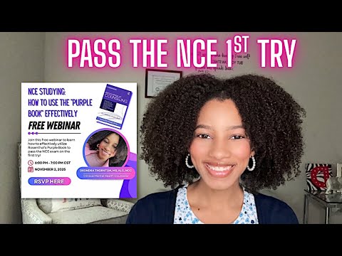FREE WEBINAR ANNOUNCEMENT!! | Pass the NCE on the 1st Try