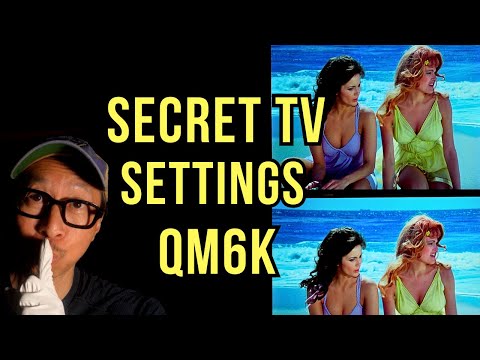 TCL QM6K TV Settings for brighter better SDR & HDR