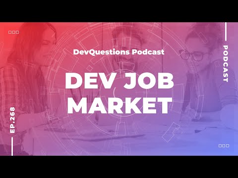 268. Navigating the Current Job Market