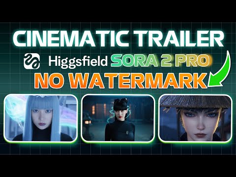Cinematic Trailer with Higgsfield Sora 2 Pro Unlimited No Watermark , Worldwide, Ready