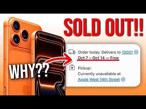 Why is the iPhone 17 Pro Max SOLD OUT EVERYWHERE??