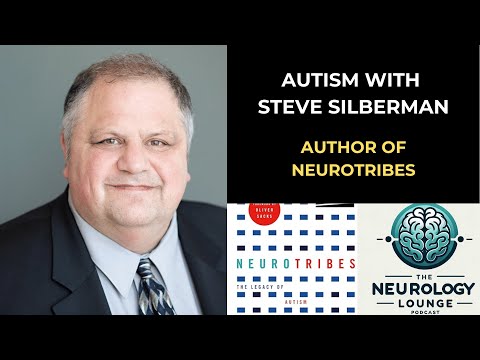 Episode 20. Autism with Steve Silberman - Author of NeuroTribes