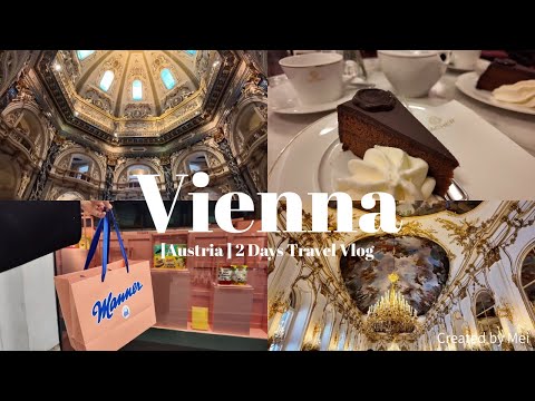 [Travel Vlog] 念願のオーストリア・ウィーン1泊2日旅🇦🇹ザッハトルテ・ハプスブルク宮殿・ウィーン少年合唱団まで一挙にお届け✨