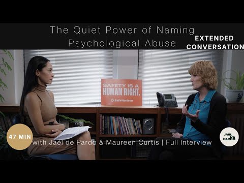 The Quiet Power of Naming Psychological Abuse | Extended Interview with Safe Horizon VP