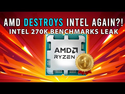AMD Destroys Intel AGAIN? Intel 270K Benchmarks Leak | Xbox Is Doomed