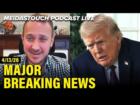 LIVE: MeidasTouch RESPONDS to MAJOR BREAKING NEWS - 4/13/26