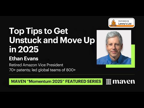 Top Tips to Get Unstuck and Move Up in 2025