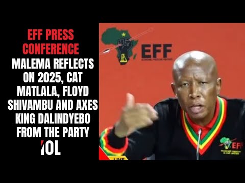 EFF press conference: Malema reflects on 2025, Cat Matlala relations, Fl