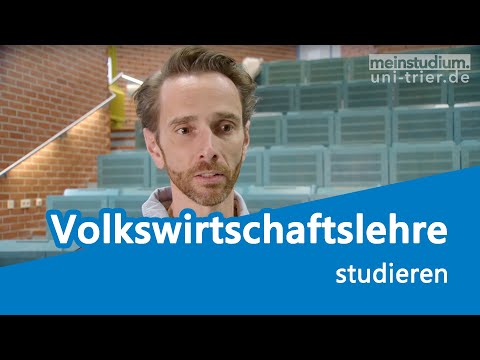 Mein Studium  - VWL an der Universität Trier