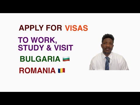 Apply for Visas to Work, Study and Visit Bulgaria and Romania.