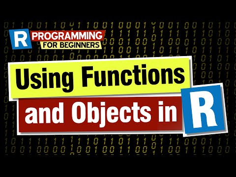 R programming for beginners: using functions and objects in R