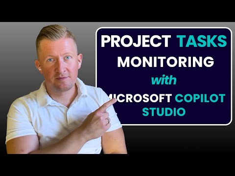 How to Build a Project Task Manager with Microsoft Copilot Studio | Step-by-Step Guide and Demo