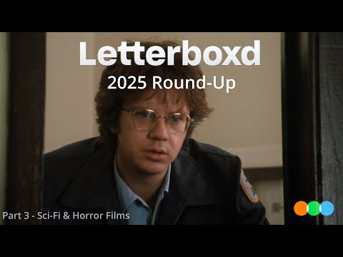 My Top Sci-Fi & Horror Watches in 2025