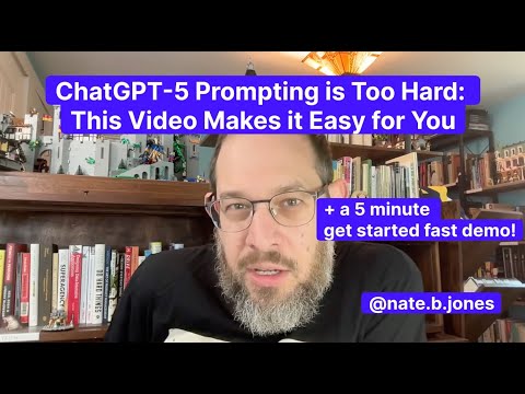 ChatGPT-5 Prompting is Too Hard: This Video Makes it Easy for You
