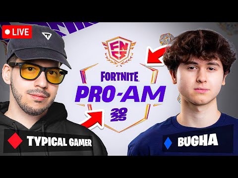 FNCS PRO-AM 2025 w/ BUGHA! (Part 2 of 2)