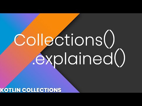Kotlin Collections - Introduction