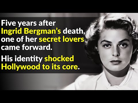 Ingrid Bergman's Secret Double Life