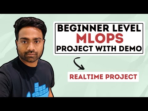 Build and Deploy your First MLOps project in 40 minutes to Kubernetes