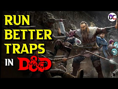 4 Simple Tips How to Run Traps in D&D