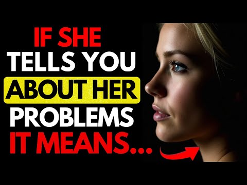 If A Woman Tells You Her Problems, It Means She Wants To... (Female Psychology) | Stoicism