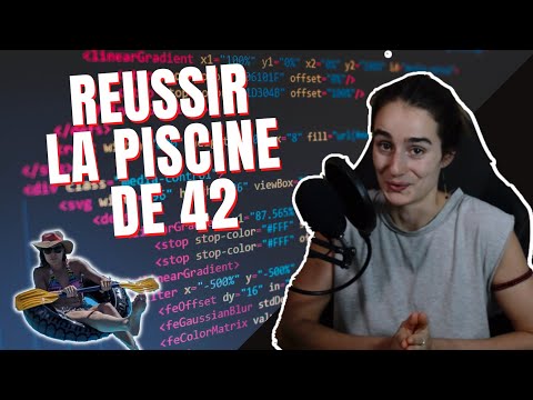 Comment RÉUSSIR la PISCINE de l'école 42 (même si on n'a jamais codé avant)