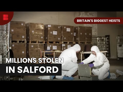 The Manchester Heist That Shocked the UK | Britain's Biggest Heists