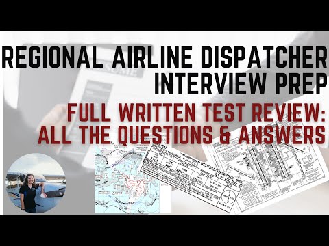 Regional Airline Aircraft Dispatcher Interview Full Written Test: Can You Pass? Review & Study Guide