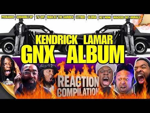 Kendrick Lamar "GNX ALBUM" Ultimate Reaction Compilation 8/12 Tracks