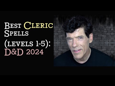 Best Cleric Spells (Levels 1-5) D&D 2024