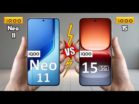 iQOO Neo 11 Vs iQOO 15 - Full Comparison 🔥 Which is BEST for You?