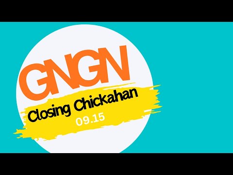 "Late Night Vibes: Gabi na, Gising na! Closing Chickahan September 15