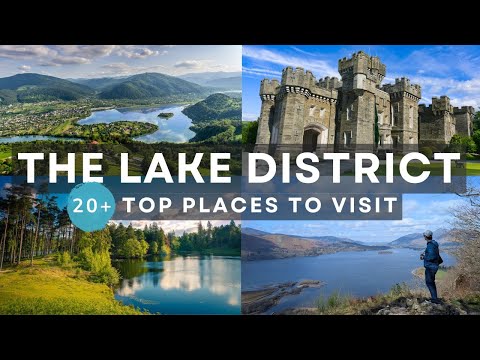 THE LAKE DISTRICT, UK - 20+ Things to Do - 4K Lake District Travel Guide