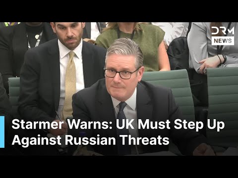 “We Cannot Let Up!” Starmer on Russia, Ukraine, and UK Defense Challenges | DRM News | AC1F