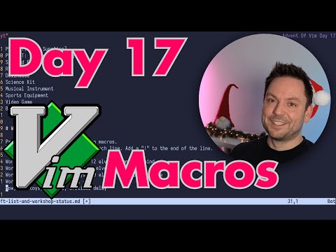 Advent Of Vim Day 17 - Macros