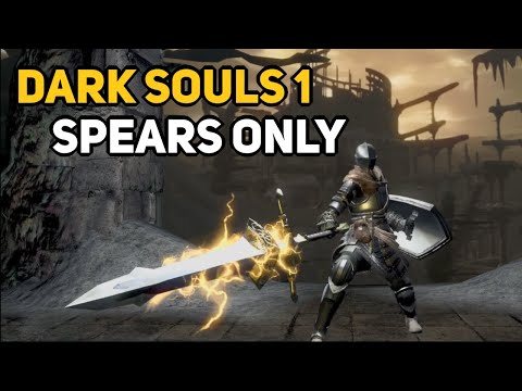How to Beat DARK SOULS 1 With Only Spears