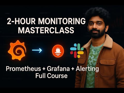 Full 2-Hour DevOps Masterclass (Prometheus + Grafana + Slack) Monitoring & Alerting in Real Life