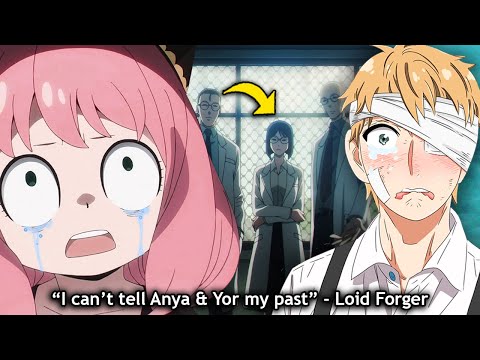 A Secret Loid Can NEVER Share, The real Reason Loid ADOPTED Anya & Loves Yor REVEALED - SPY X FAMILY
