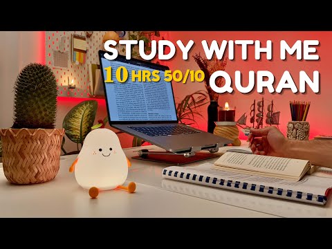 10 HOUR STUDY WITH ME | Quran recitation | Pomodoro 50/10 | Study with quran | Med Student